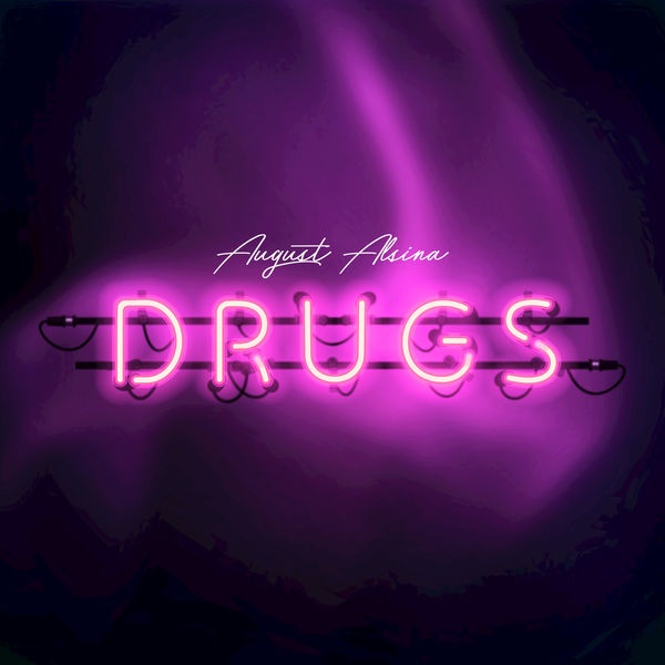 August Alsina "Drugs" single cover