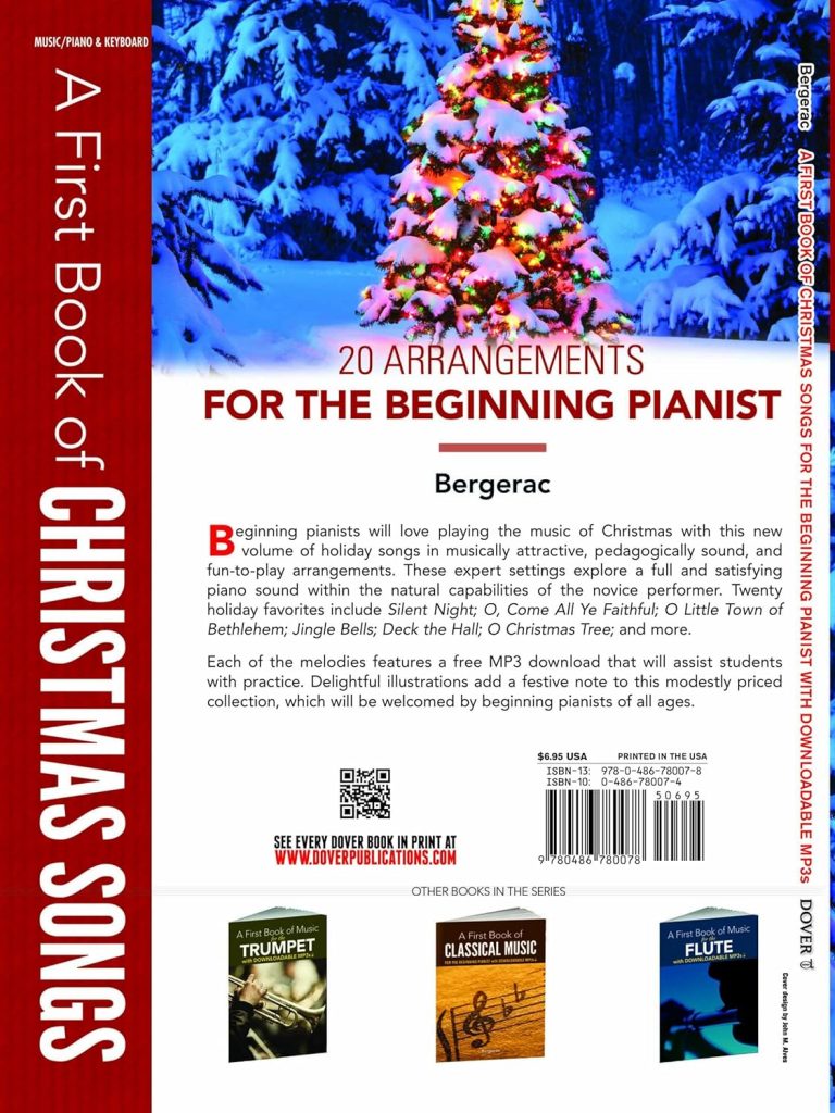 A First Book of Christmas Songs: For The Beginning Pianist with Downloadable MP3s (Dover Classical Piano Music For Beginners)     Paperback – Illustrated, February 20, 2014