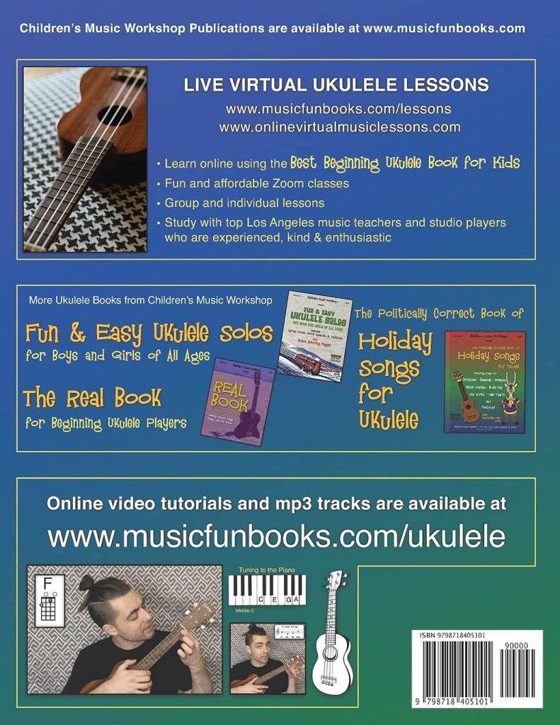 Best Beginning Ukulele Book for Kids: Easy learn how to play ukulele method for beginner students and children of all ages with essential chords, ... and more (Ukulele Books by Music Fun Books)