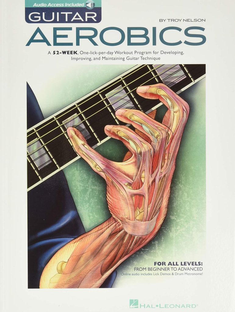 Guitar Aerobics: A 52-Week, One-lick-per-day Workout Program for Developing, Improving and Maintaining Guitar Technique Bk/online audio     Paperback – December 1, 2007