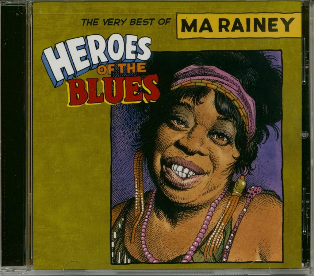 Heroes Of The Blues-The Very Best Of Ma Rainy
