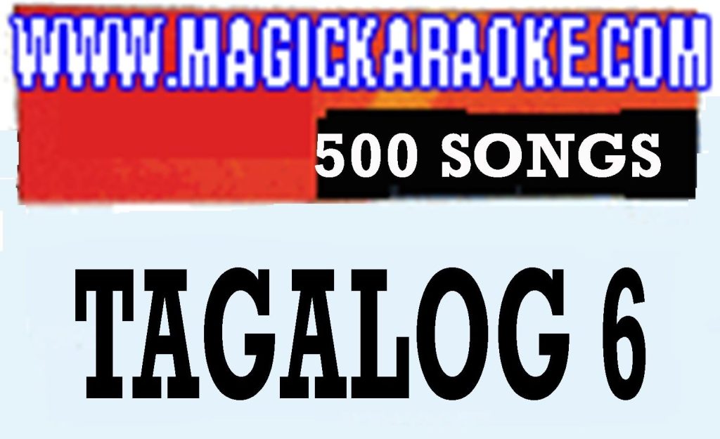 MAGIC SING Tagalog-6 Song Chip - 500 Tagalog  English Songs WITH SONG LIST