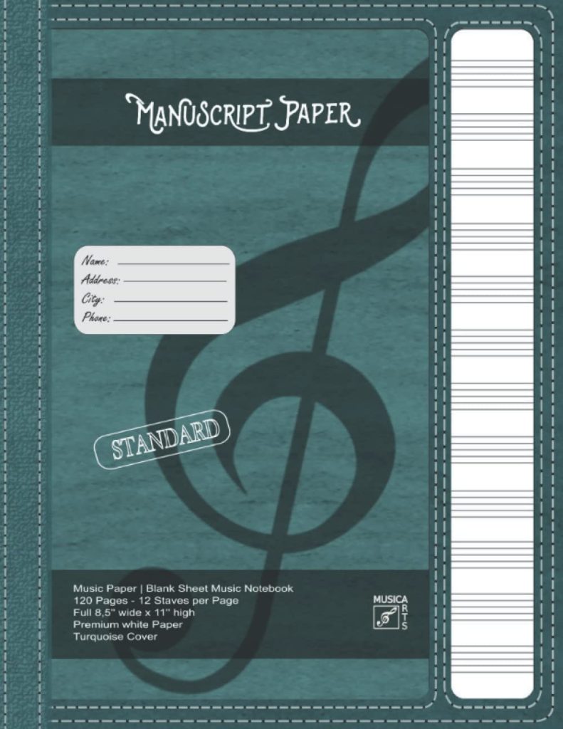 Manuscript Paper | Blank sheet Music Notebook | 120 Pages 12 Staves per Page | Full 8,5 wide x 11 high | Elegant vintage looking cover  paper: Turquoise Soft Cover     Paperback – March 26, 2021