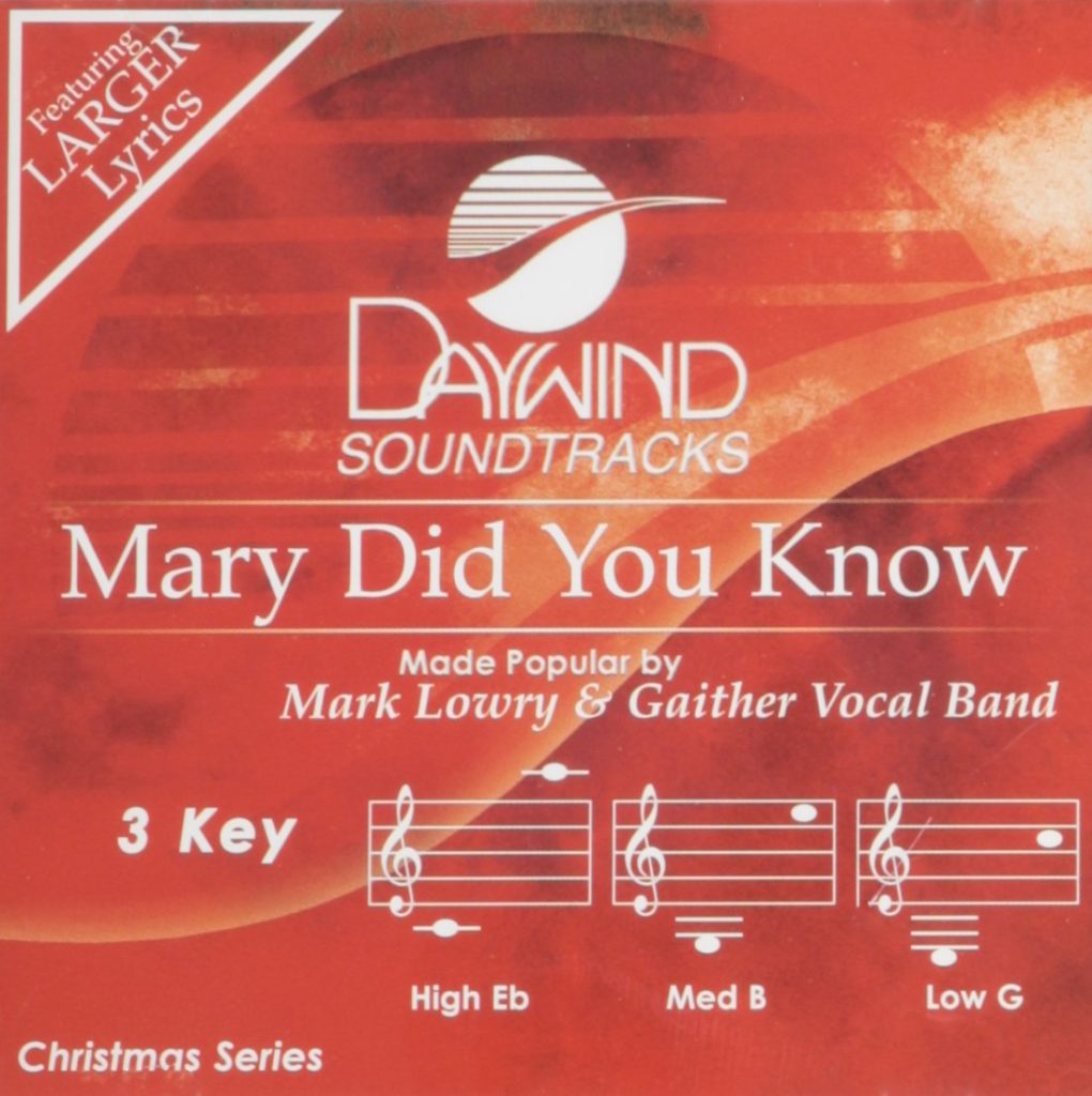 Mary Did You Know Accompaniment/Performance Track