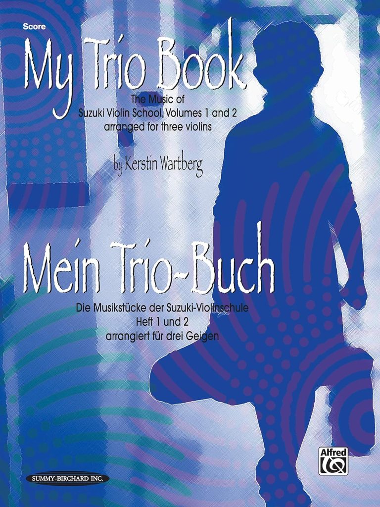 My Trio Book (Mein Trio-Buch) (Suzuki Violin Volumes 1-2 arranged for three violins): Score     Bilingual Edition