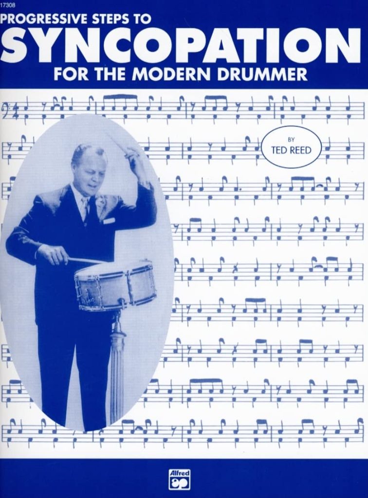 Progressive Steps to Syncopation for the Modern Drummer (Ted Reed Publications)     Paperback – December 1, 1996