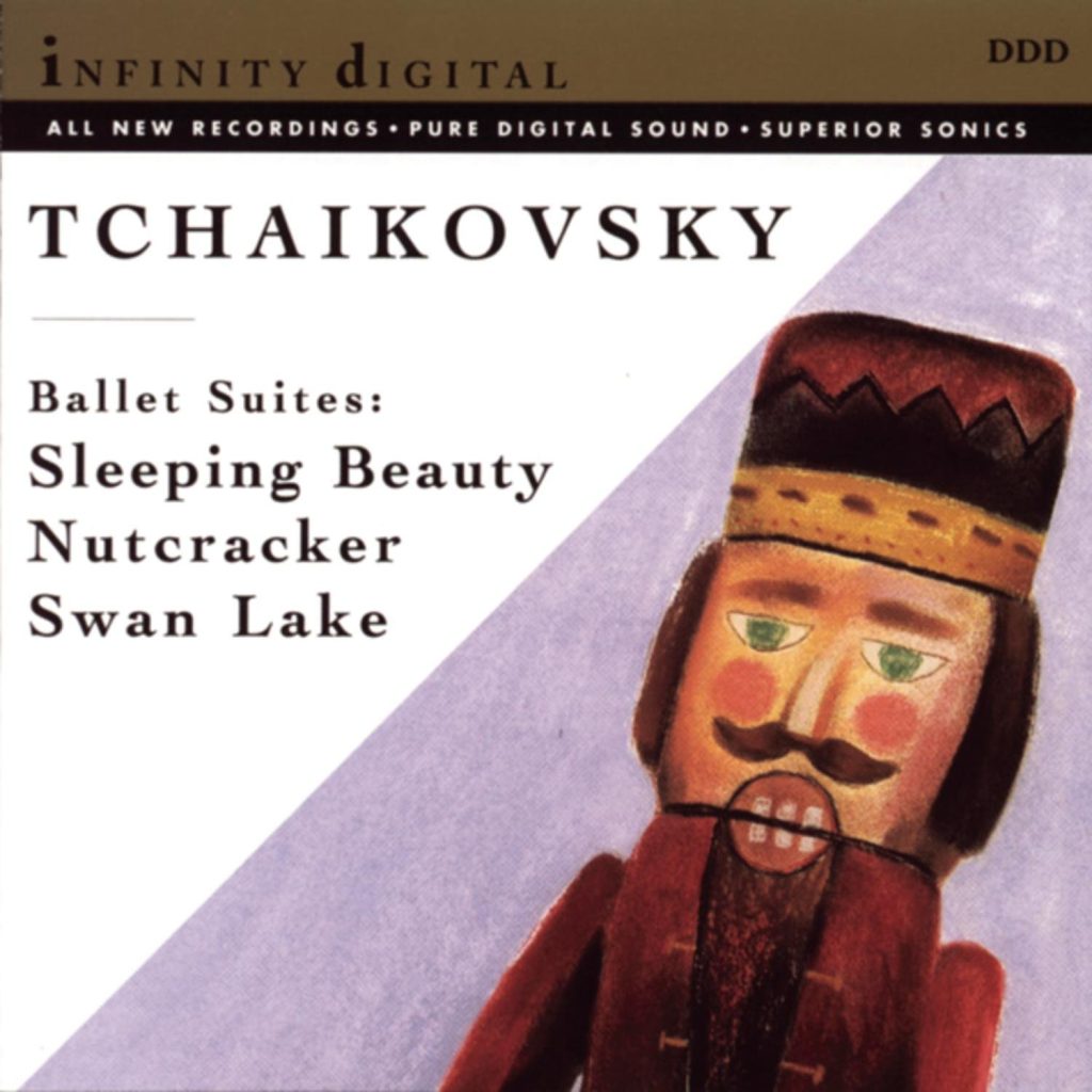 Tchaikovsky: Excerpts from Swan Lake Suite; The Nutcracker Suite; Suite from Sleeping Beauty