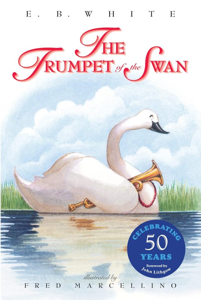 The Trumpet of the Swan 50th Anniversary     Paperback – September 1, 2020