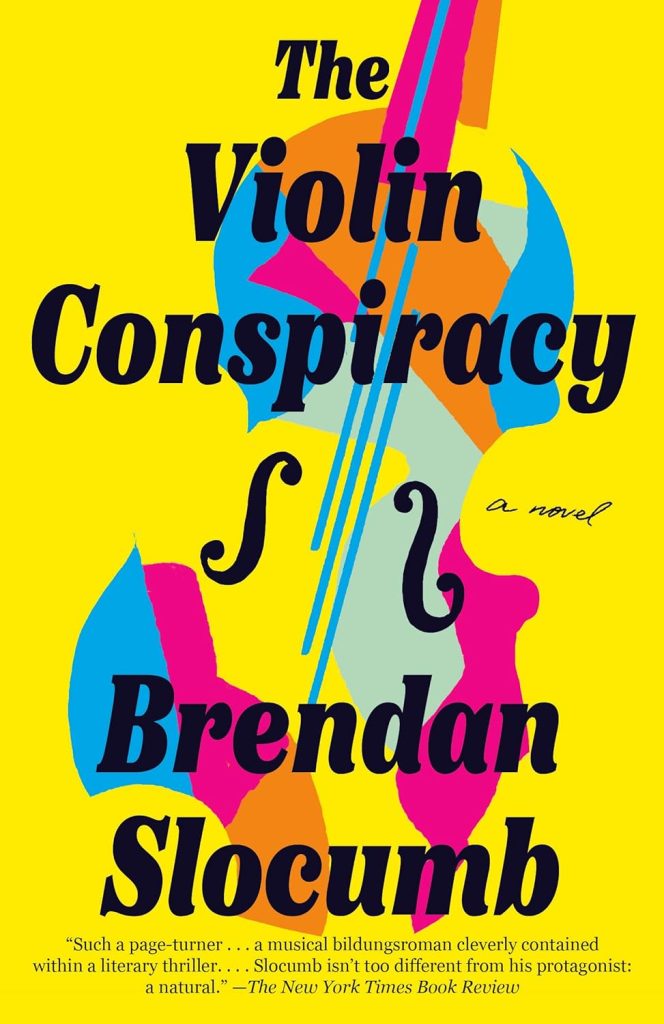 The Violin Conspiracy: A Novel     Kindle Edition