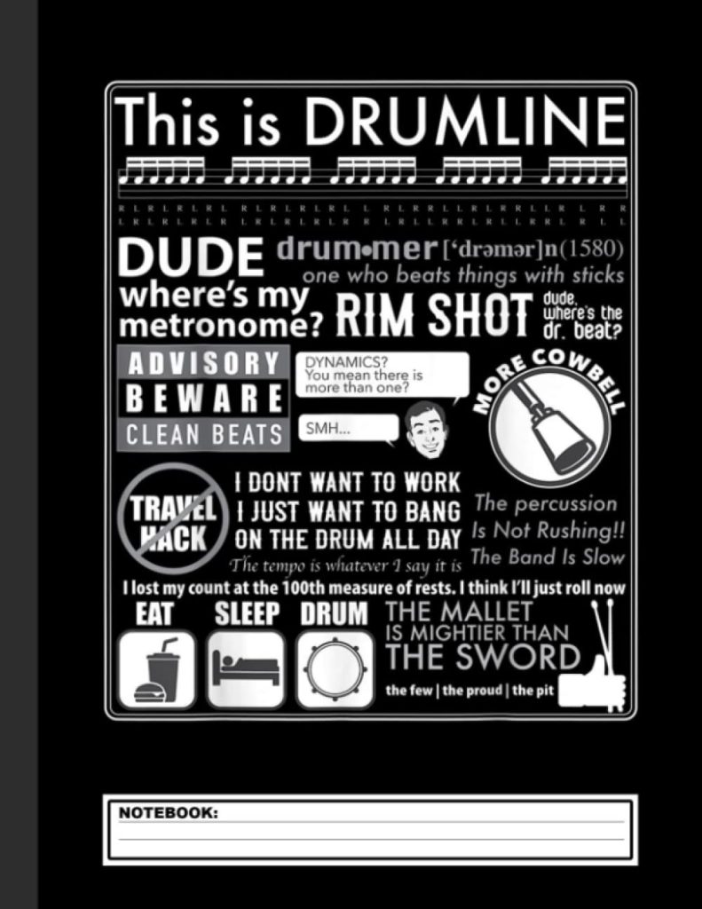 This Is Drumline - Funny Drum Line Sayings Notebook: Drummer Notebook Blank Line Musician Journal Lined with Lines 8.5x11 120 Pages Music Lovers Take ... Kids Christmas Gift Drumming Lover Drummer     Paperback – March 5, 2022