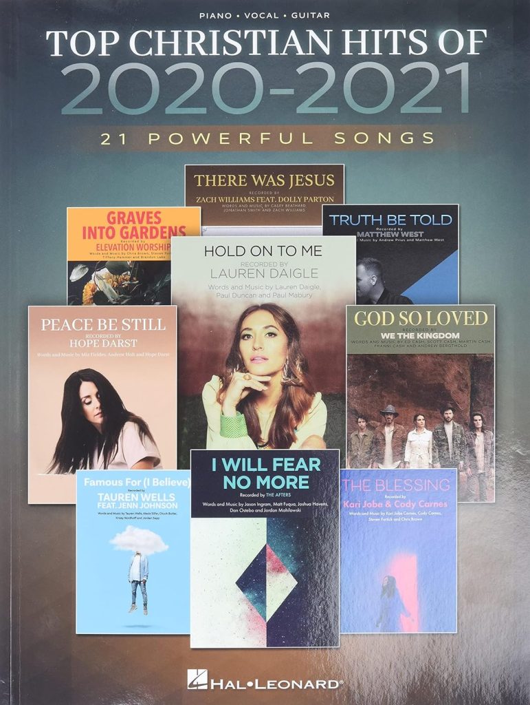 Top Christian Hits of 2020-2021: 21 Powerful Songs Arranged for Piano/Vocal/Guitar     Paperback – April 1, 2021