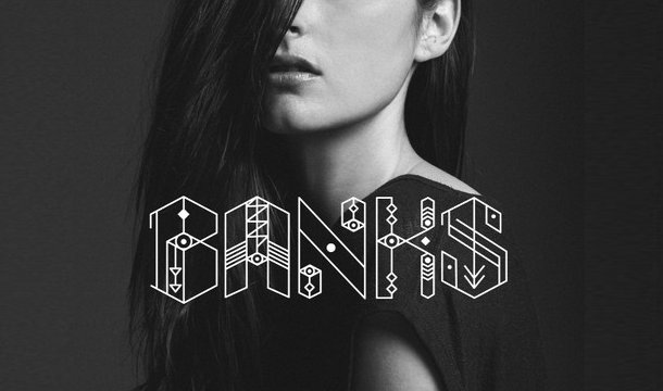BANKS – This Is What It Feels Like
