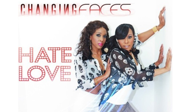 Changing Faces – Hate Love