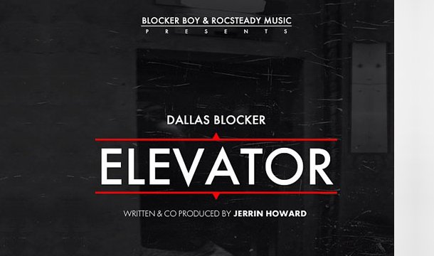 Dallas Blocker – Elevator