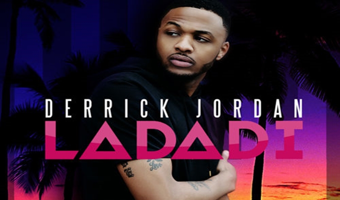 Derrick Jordan – La Da Di