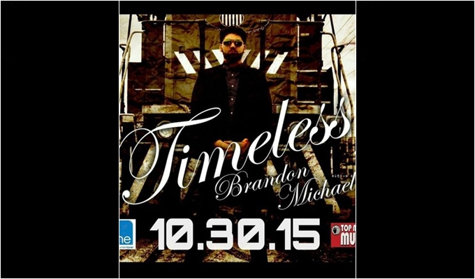 E-One Music’s Brandon Michael Drops ‘Timeless’ Album Sampler