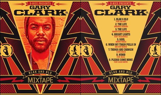 Gary Clark Jr. – Blak and Blu: The Mixtape