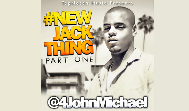 John Michael – New Jack Thing Pt. 1