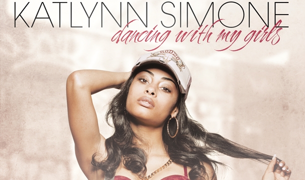 Katlynn Simone – Dancing With My Girls, Dishes on Upcoming EP, Final Season of ‘The Game’