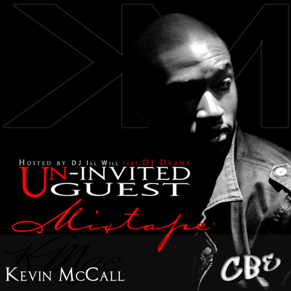 Kevin McCall – Un-invited Guest