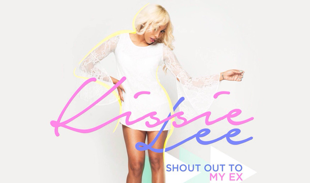 Kissie Lee – Shoutout 2 My Ex