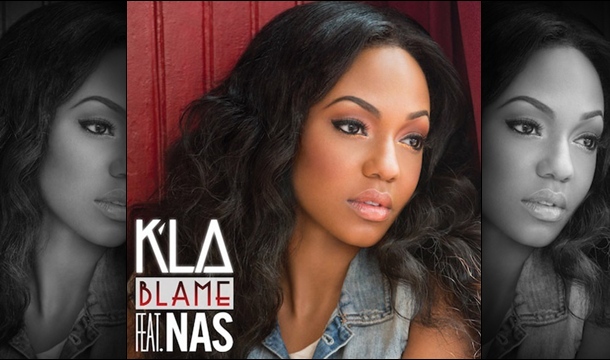 K’La – Blame Feat. Nas