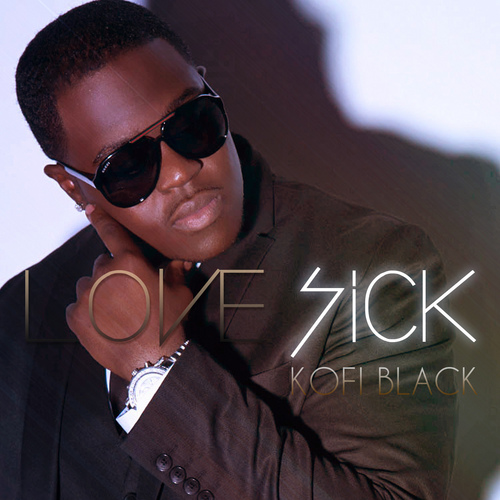 Kofi Black – Lovesick
