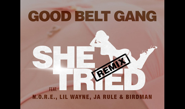 N.O.R.E. – She Tried (Remix) ft. Lil Wayne, Ja Rule, & Birdman