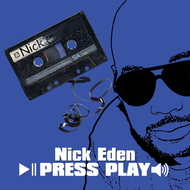 Nick Eden – Press Play