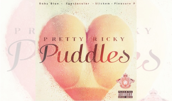 THEY’RE BACK! Pretty Ricky – Puddles