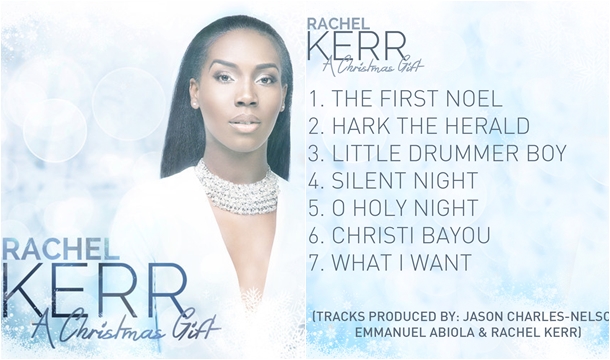 Rachel Kerr – The First Noel, Plus ‘A Christmas Gift’ EP Link