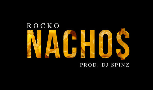 Rocko – Nacho$