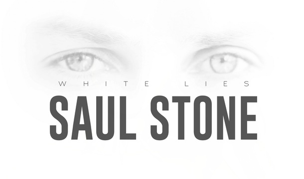 Saul Stone – White Lies