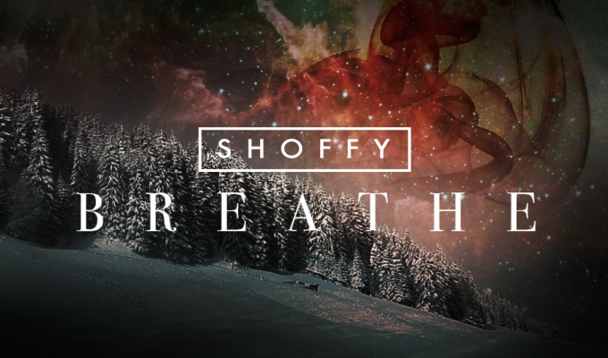 Shoffy – Breathe
