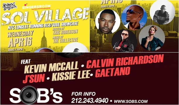 SR Presents: Sol Village @SOBs Ft. Calvin Richardson, Kissie Lee, More (Apr. 16 NYC)