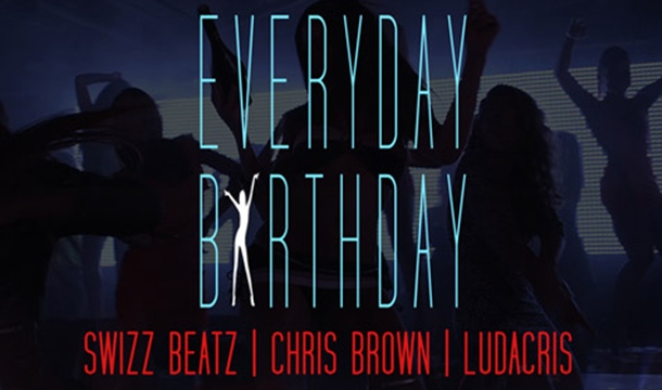 Swizz Beatz – Everyday Birthday Feat. Chris Brown & Ludacris