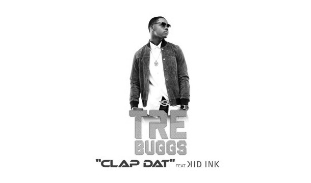 TRE – Clap Dat