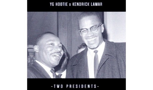 YG Hootie – Two Presidents Ft. Kendrick Lamar