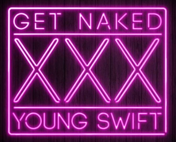 Young Swift – Get Naked [EXPLICIT]