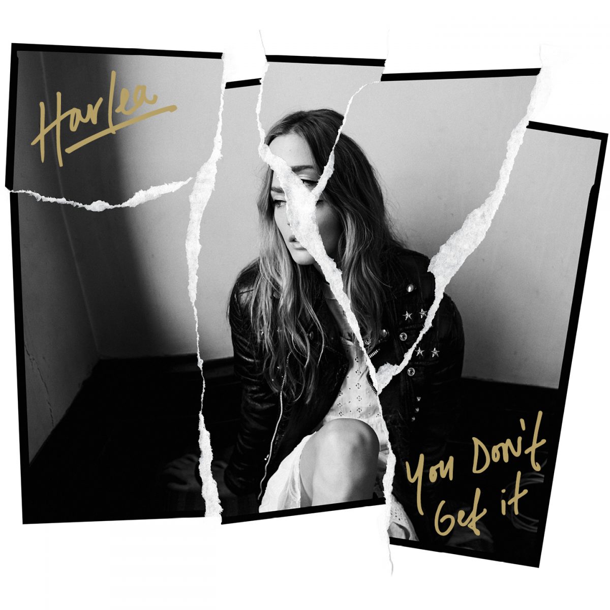 Harlea – You Don’t Get It