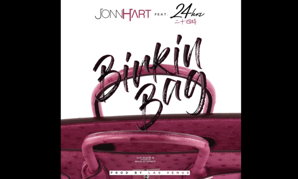 Jonn Hart – Birkin Bag Ft. 24hrs