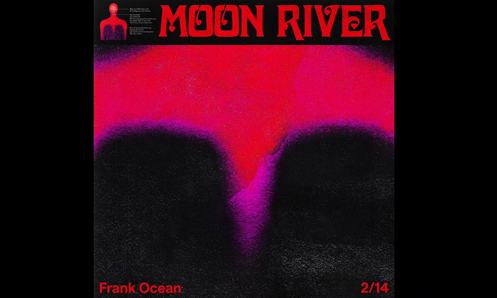 Frank Ocean – “Moon River”