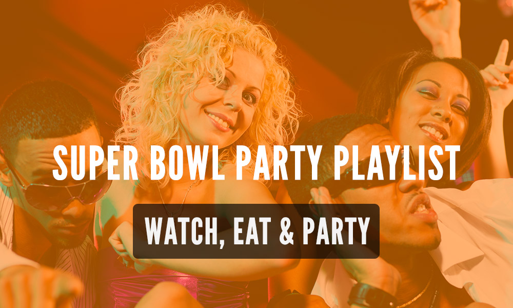 Top 10 Songs To Play During Your Super Bowl Party