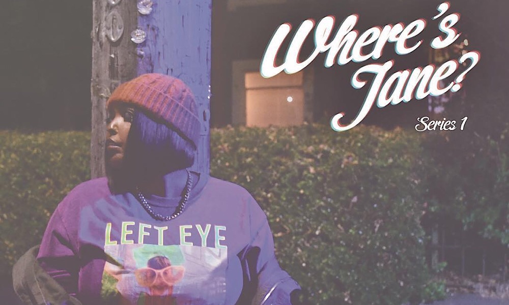 Jane Handcock Shows How Dope She is With New EP, ‘Where’s Jane?’