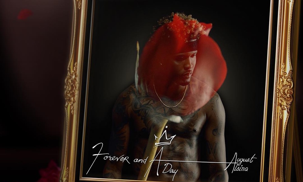 August Alsina Releases ‘Forever and a Day’ EP (Stream)