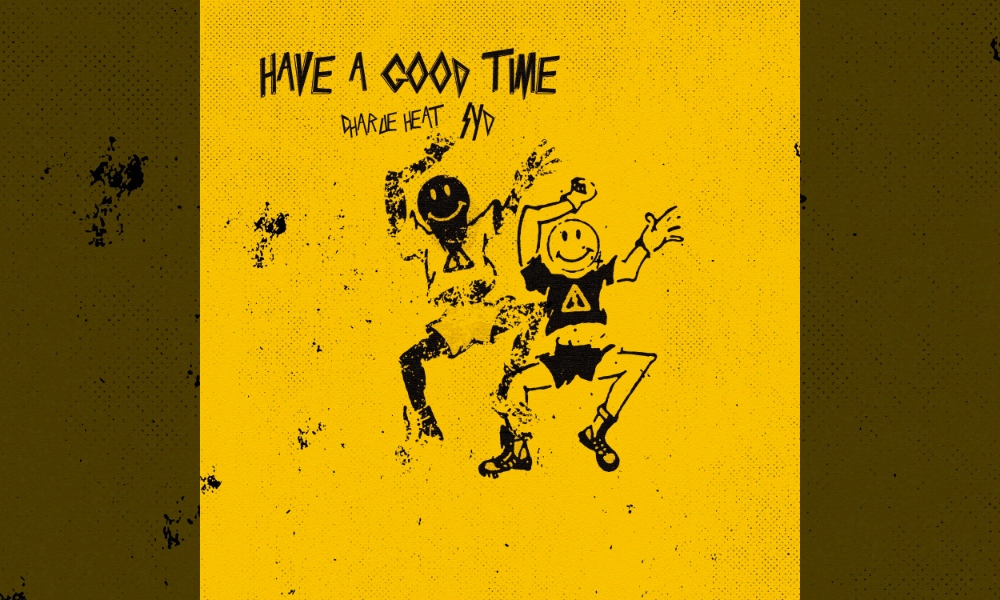 SYD Joins Super-Producer Charlie Heat On New Sensual Single, “Have A Good Time”