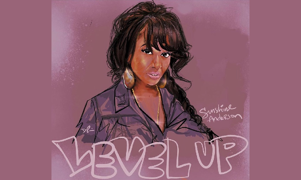 Music: Sunshine Anderson Wants Her Man to ‘Level Up’