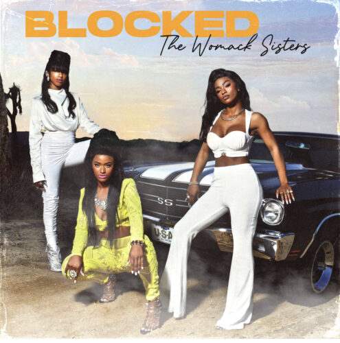 The Womack Sisters release new single “BLOCKED”