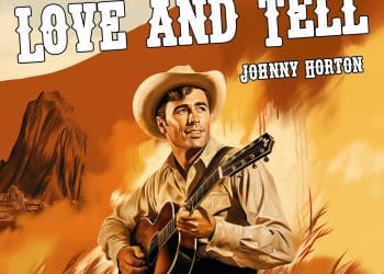 10 Best Johnny Horton Songs of All Time