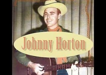 10 Best Johnny Horton Songs of All Time